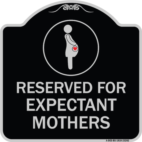 Reserved for Expectant Mothers W/ Graphic Heavy-Gauge Aluminum Sign, 18" L, 18" H, BS-1818-23202